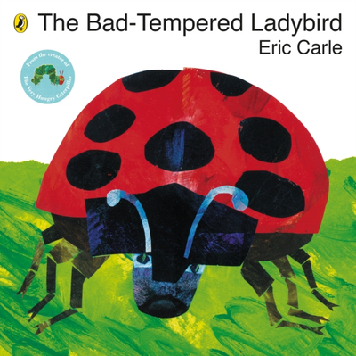 Bad Tempered Ladybird - Eric Carle