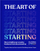 Art Of Starting - Iona Mathieson