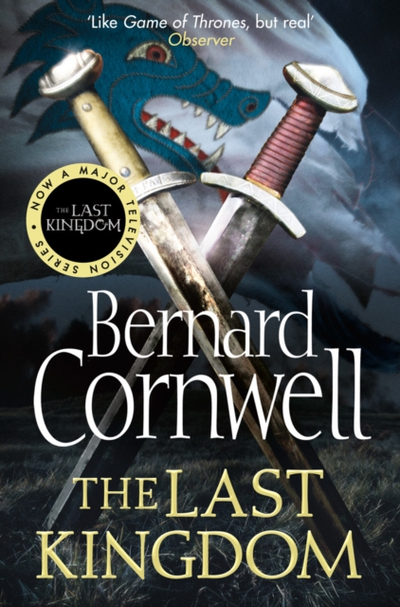 Last Kingdom - Bernard Cornwell