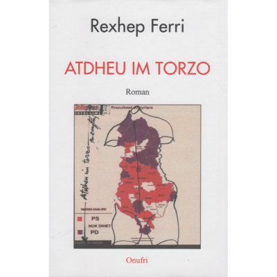 Atdheu Im Torzo - Rexhep Ferri