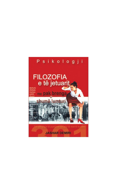 FILOZOFIA E TE JETUARIT - JASHAR DEMIRI