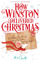 How Winston Delivered Christmas - Alex T. Smith