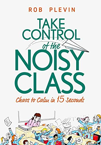 Take Control of the Noisy Class - Rob Plevin