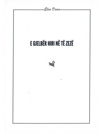 E Gjelber Hiri Ne Te Zeze - Elsa Demo