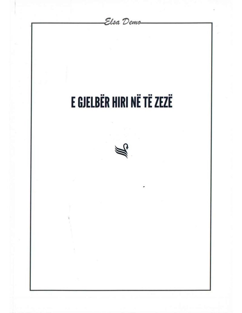 E Gjelber Hiri Ne Te Zeze - Elsa Demo