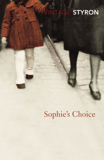 Sophies Choice - William Styron