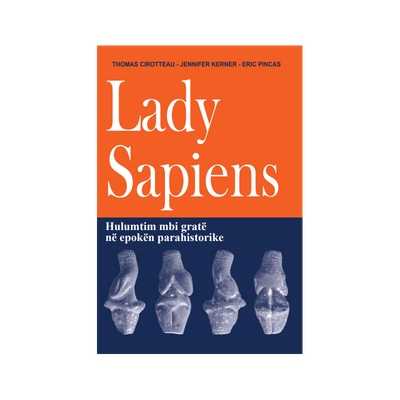 Lady Sapiens - Thomas Cirotteau