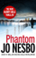 Phantom - Jo Nesbo
