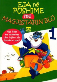 Eja Ne Pushime Me Magjistarin Blu 1 - Ana Sheldia