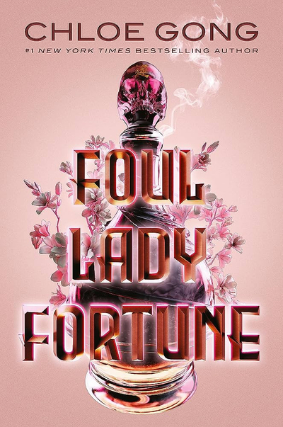 Foul Lady Fortune - Hc - Chloe Gong