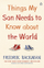 Things My Son Needs To Know About The - Fredrik Backman