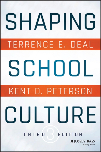 Shaping School Culture - Kent D.  Peterson