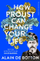 How Proust Can Change You - Alain De Botton