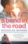 A Bend In The Road - Nicholas Sparks