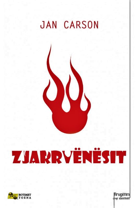 Zjarrevemesit - Jan Carson