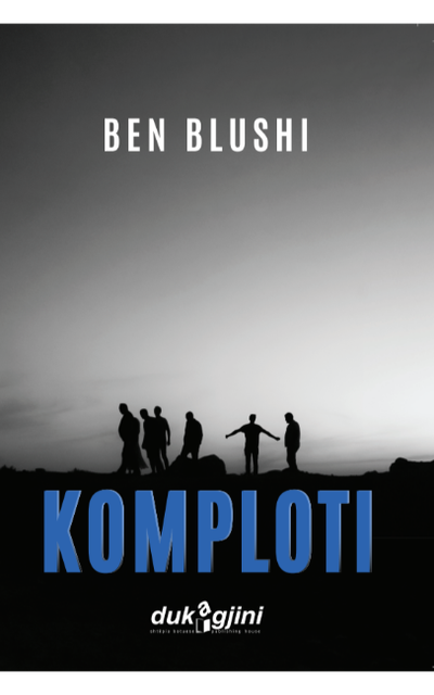 Komploti - Ben Blushi
