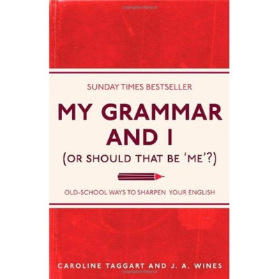 My Grammar And I - Caroline Taggart