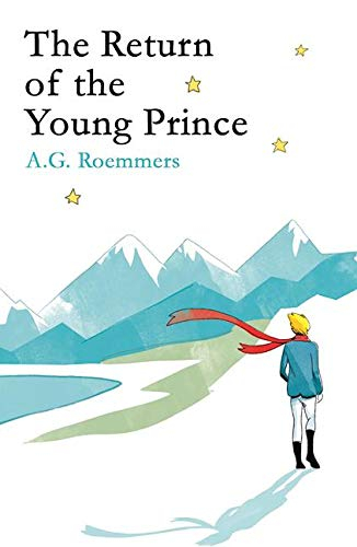 The Return of the Young Prince - A.g. Roemmers