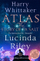 Atlas The Story Of Pa Salt - Lucinda Riley Harry Whittaker