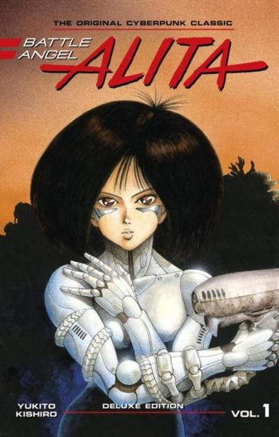Battle Angel Alita Deluxe Edition 1 - Yukito Kishiro