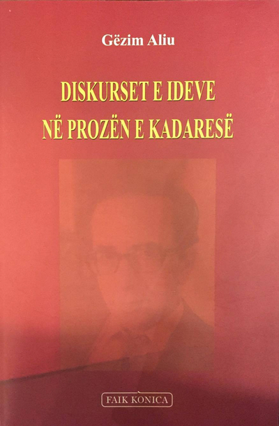 Diskurset E Ideve Ne Prozen - Gezim Aliu