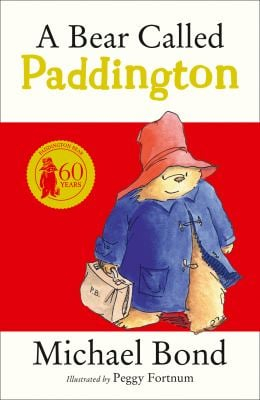 Bear Called Paddington - Michael Bond