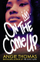 On The Come Up - Angie Thomas