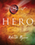Hero - Rhonda Byrne