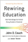 Rewiring Education - John Couch