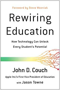 Rewiring Education - John Couch