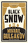 Black Snow - Mikhail Bulgakov