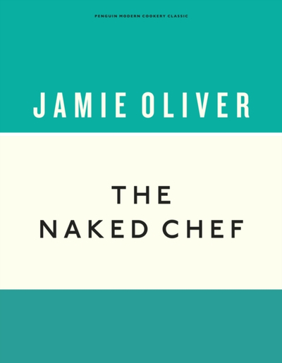 Naked Chef - Jamie Oliver