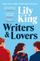 Writers And Lovers - Lily King