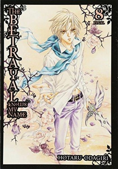 Betrayal Knows My Name Vol 8 - Hotaru Odagiri