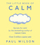 The Little Book Of Calm - Paul Wilson