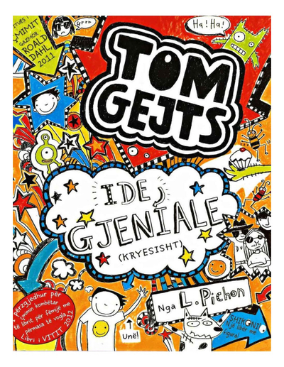 Tom Gejts 4 : Ide Gjeniale - Liz Pichon