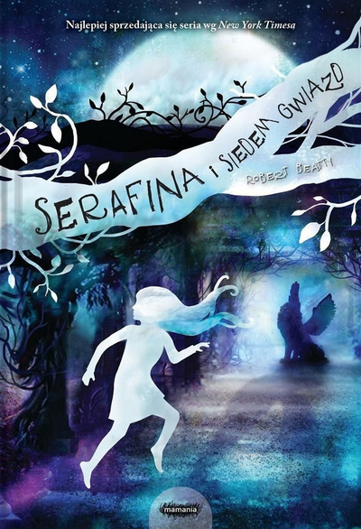 Книга Роберт Бити, Серафина и седумте ѕвезди, четврти роман, за деца и млади