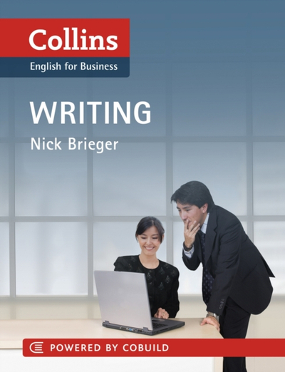 Collins English For Business Writing - Nick Brieger