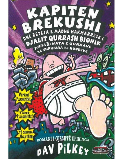 Kapiten Brekushi Dhe Beteja E Madhe Hakmarrese E Djalit Qurrash - Dav Pilkey