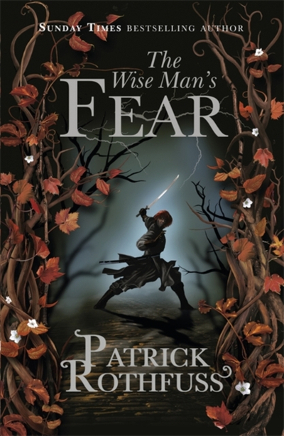 Wise Mans Fear - Patrick Rothfuss