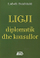Ligji Diplomatik Dhe Konsullor - Ludwik Dembinski