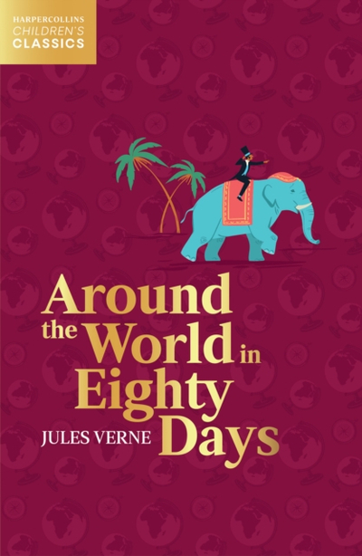 Around The World In Eighty Days - Jules Verne