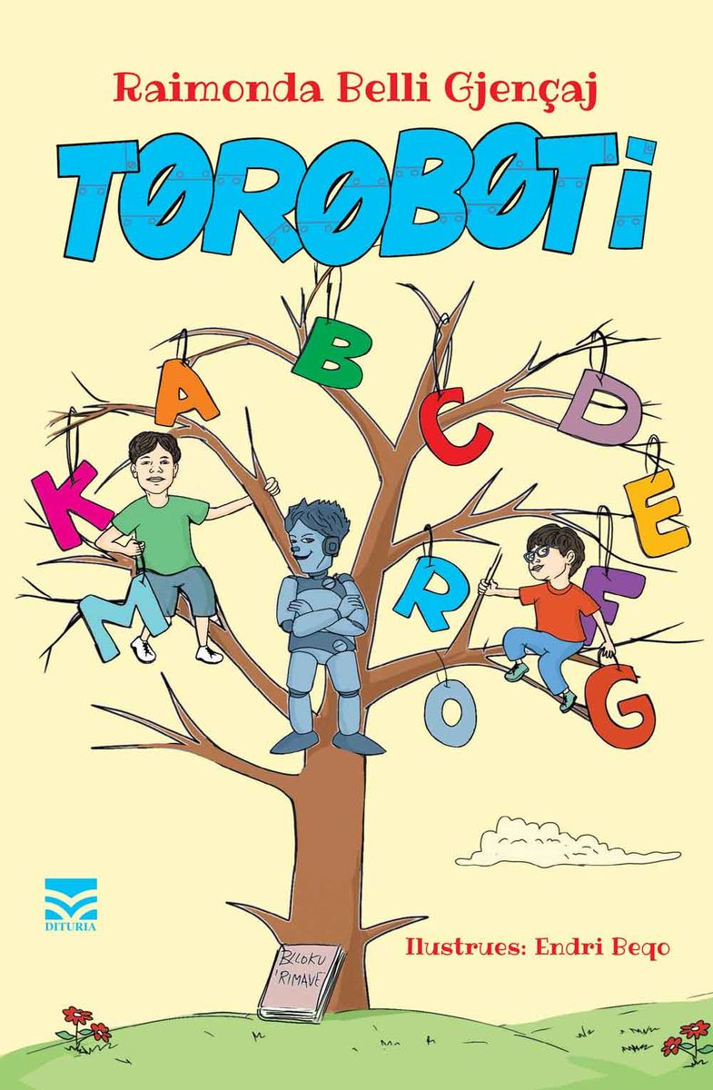 Toroboti - Raimonda Belli Gjençaj