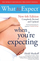 What To Expect When Youre - Heidi Murkoff