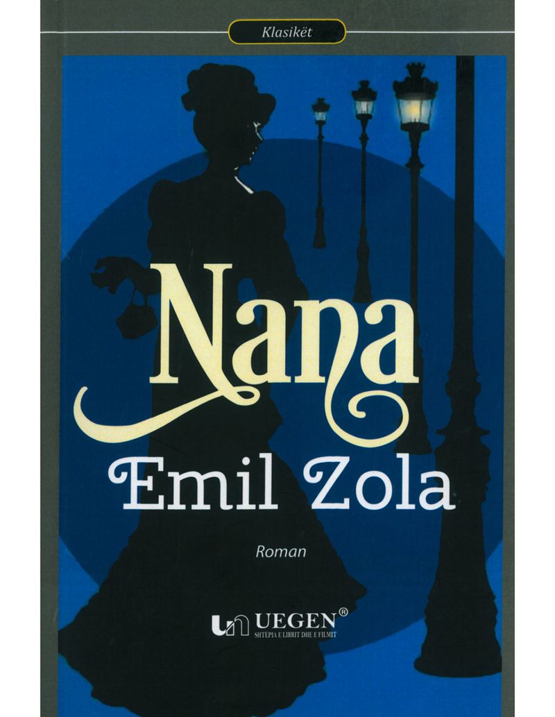Nana - Emil Zola