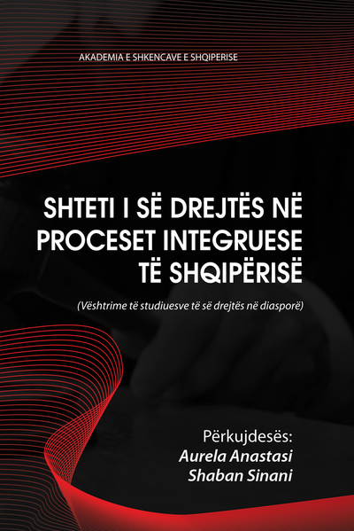 Shteti I Se Drejtes Ne Proceset Integruese - Aurela Anastasi