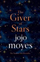 Giver of Stars - Jojo Moyes