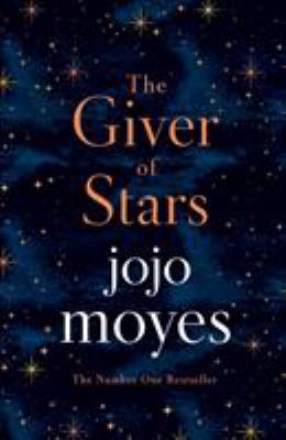 Giver of Stars - Jojo Moyes