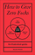 How To Give Zero F*cks - Stephen Wildish