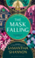 Mask Falling - Samantha Shannon
